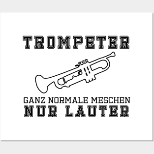 Trompeter, ganz normale Menschen - mitte Posters and Art